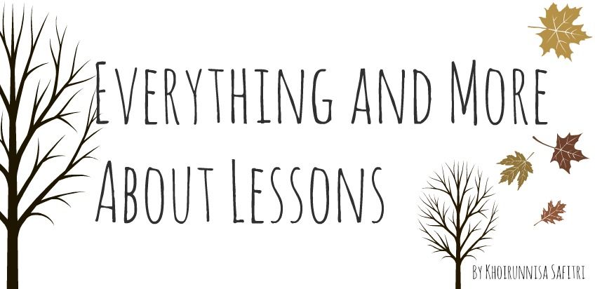 Everything and More 'bout Lessons
