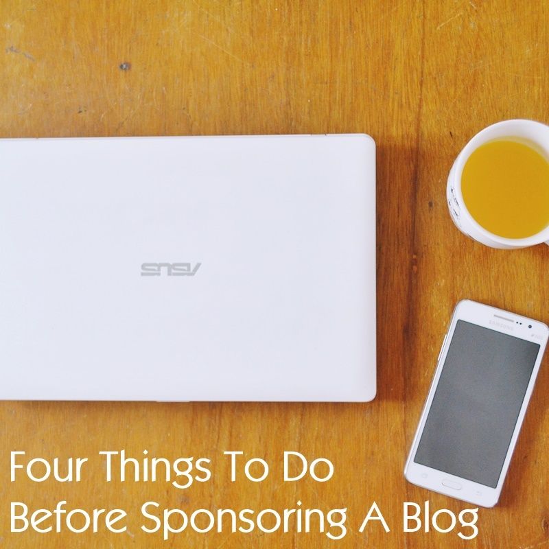 Four Things To Do Before Sponsoring A Blog | Hola Darla