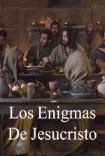 Los Enigmas de Jesucristo - Miniserie HDTV - Torrent