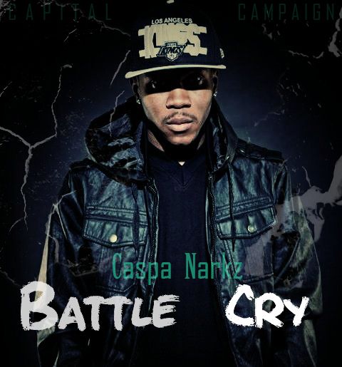 Caspa Narkz - Battle Cry